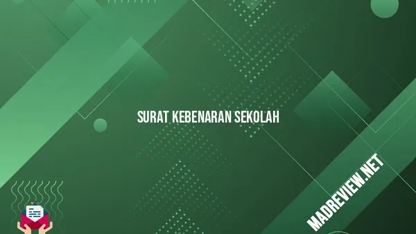 Surat Keterangan Sekolah: Pengertian, Fungsi, Tujuan, Format, Dan ...